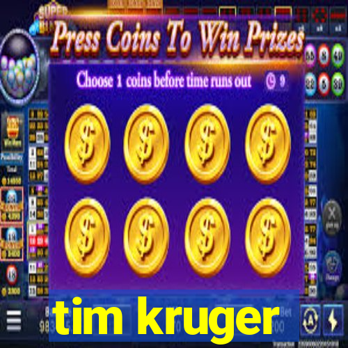 tim kruger